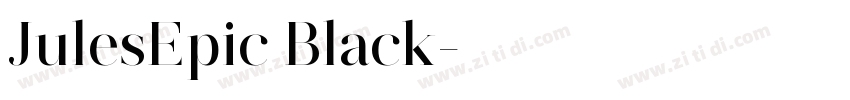 JulesEpic Black字体转换